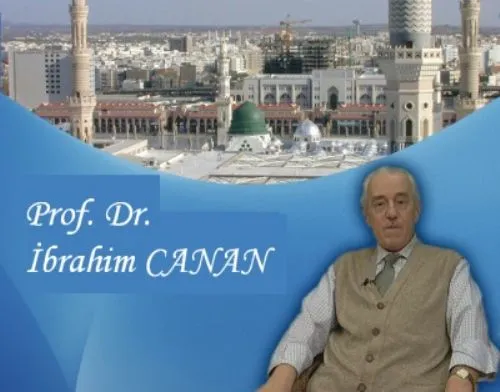 Prof. Dr. İbrahim CANAN Hakk'a Yürüdü.