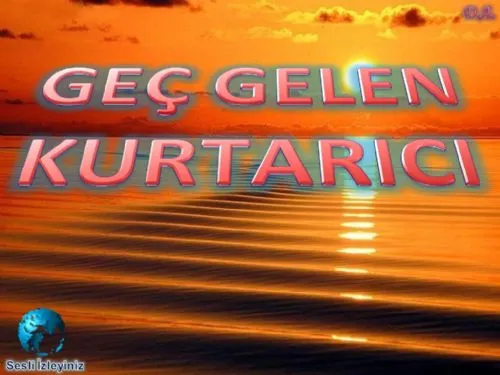 Geç Gelen Kurtarıcı kapak görseli