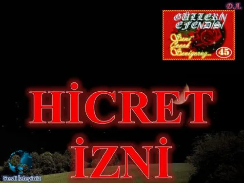 Güllerin Efendisi: 45-Hicret İzni kapak görseli