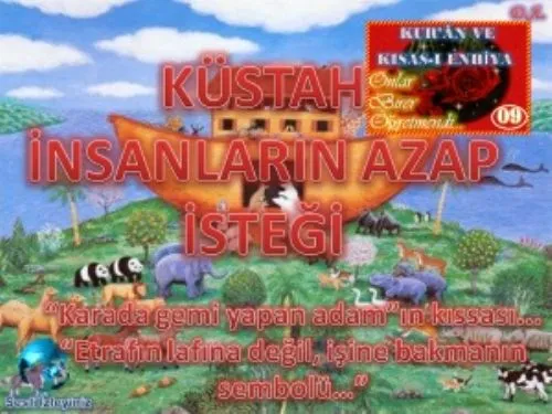 Kur'ân ve Kısas-I Enbiya: 09-Küstah İnsanların Azap İsteği kapak görseli