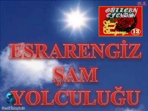 Güllerin Efendisi: 13-Esrarengiz Şam Yolculuğu kapak görseli