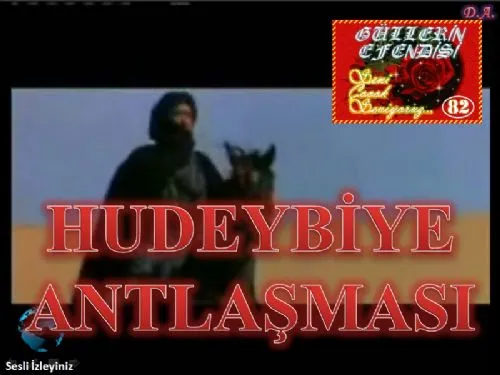 Güllerin Efendisi: 82--Hudeybiye Andlaşması kapak görseli