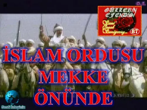 Güllerin Efendisi: 87-İslâm Ordusu Mekke Önünde kapak görseli