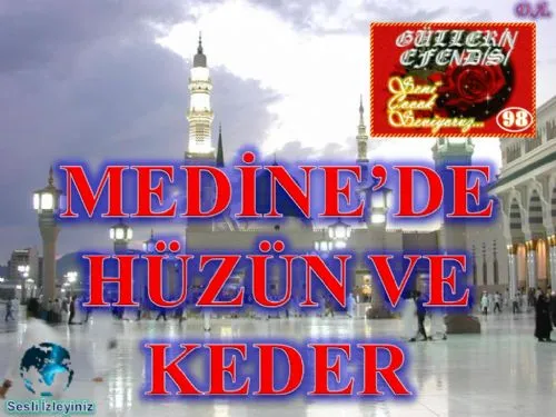 Güllerin Efendisi: 98-Medine’de Hüzün ve Keder kapak görseli