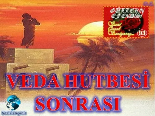 Güllerin Efendisi: 93--Veda Hutbesi Sonrası kapak görseli