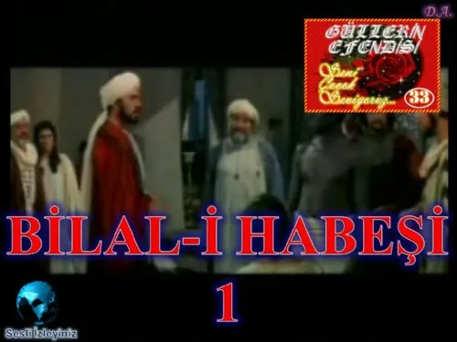 Güllerin Efendisi: 33-Bilal-İ Habeşi 1 kapak görseli
