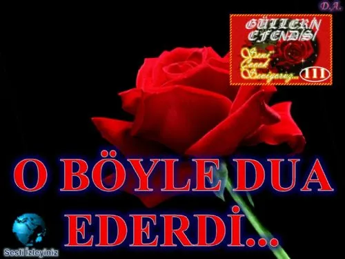 Güllerin Efendisi: 111-O Böyle Dua Ederdi (Son) kapak görseli