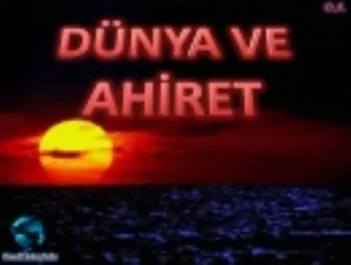 Dünya ve Âhiret kapak görseli