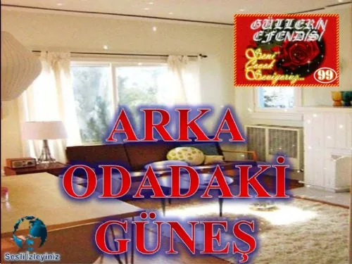 Güllerin Efendisi : 099-Arka Odadaki Güneş kapak görseli