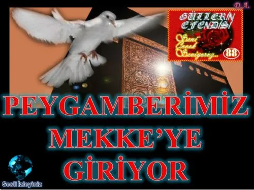 Güllerin Efendisi : 088-Peygamberimiz Mekke'ye Giriyor kapak görseli