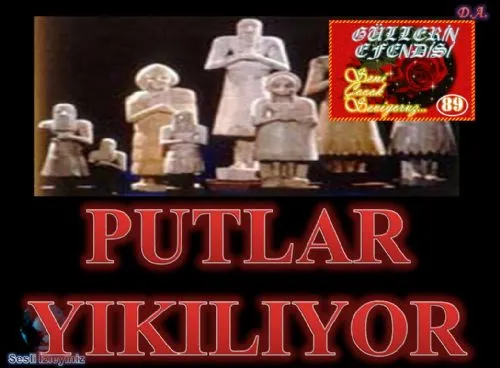 Güllerin Efendisi : 089-Putlar Yıkılıyor kapak görseli