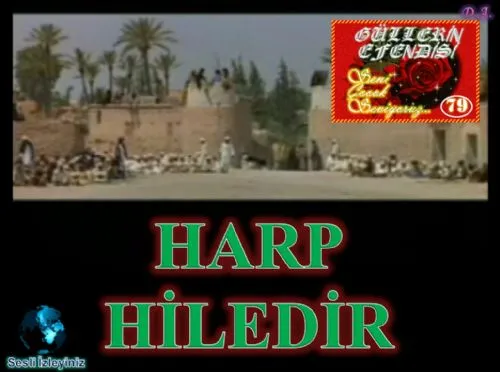 Güllerin Efendisi : 079-Harp Hiledir kapak görseli