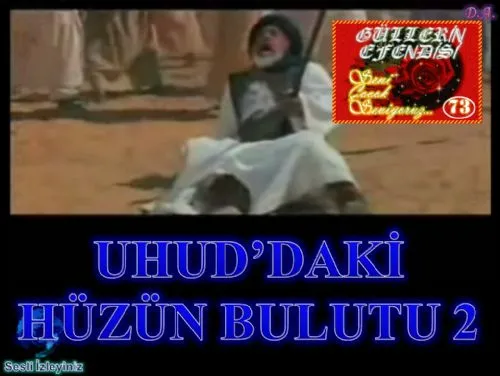 Güllerin Efendisi : 073- Uhud’daki Hüzün Bulutu: 2 kapak görseli