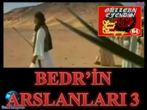 Güllerin Efendisi : 064-Bedr'in Arslanları 3 kapak görseli