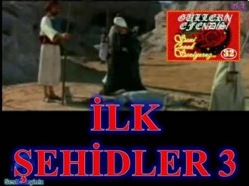 Güllerin Efendisi : 032-İlk Şehitler-3 kapak görseli