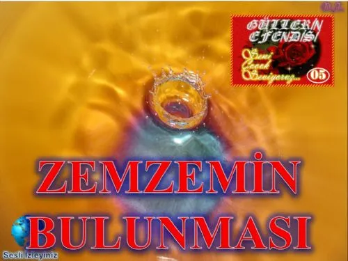 Güllerin Efendisi : 005-Zemzem'in Bulunması kapak görseli