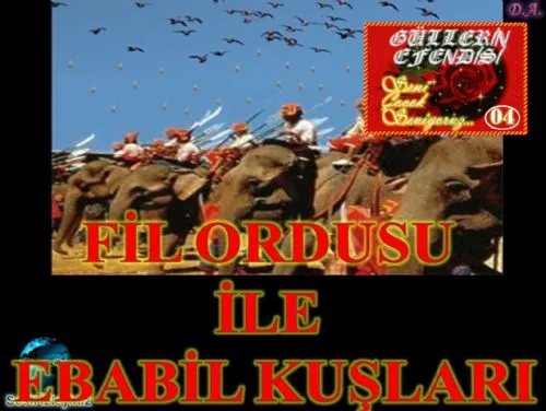 Güllerin Efendisi : 004-Fil Ordusu ile Ebabil Kuşları kapak görseli
