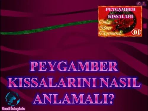 Peygamber Kıssaları:01- Peygamber Kıssalarını Nasıl Anlamalı? kapak görseli