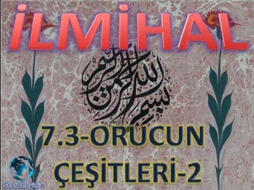 İslam İlmihali: 7.3-Orucun Çeşitleri-2 kapak görseli