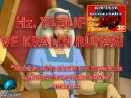 Kur'ân ve Kısas-I Enbiya: 24-Gözlerini Kaybeden Peygamber-Hz.yakub