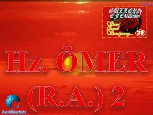 Güllerin Efendisi: 29-Hz. Omer-2