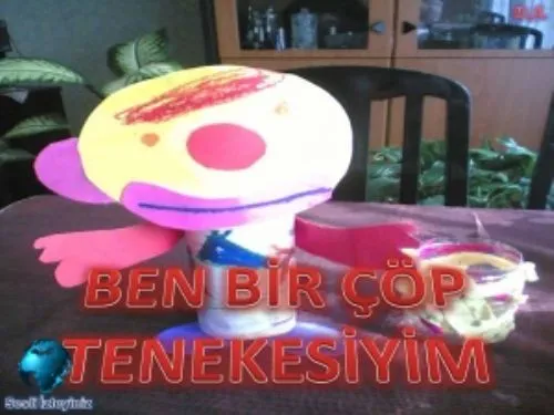 Ben Bir Çöp Tenekesiyim