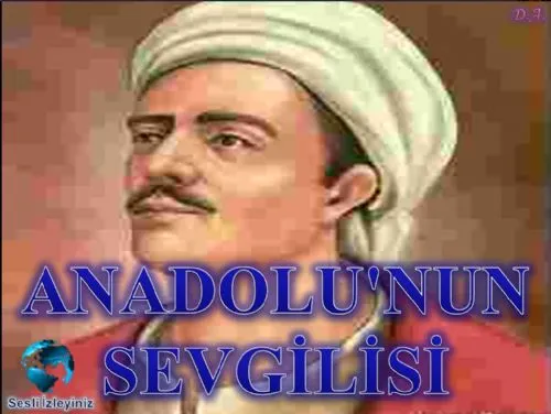 Anadolu'nun Sevgilisi